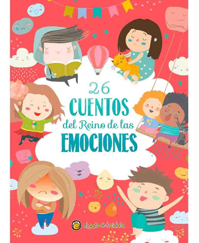 26 Cuentos Del Reino De Las Emociones (segunda Edicion) - Va