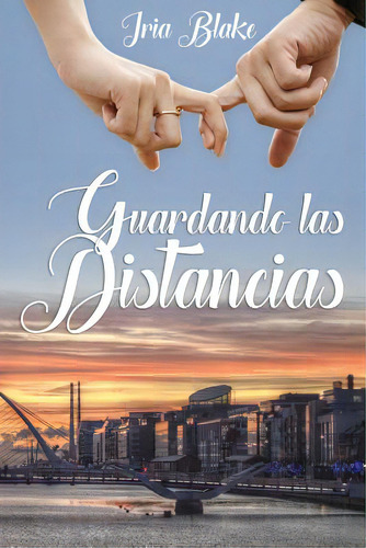 Guardando Las Distancias, De -, Iria Blake. Editorial Createspace, Tapa Blanda En Español