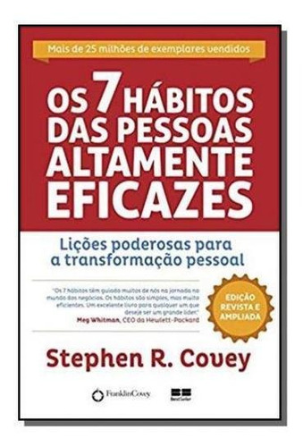 Sete Hábitos Das Pessoas Altamente Eficazes, Os - Edição