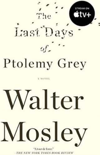 Libro:  The Last Days Of Ptolemy Grey: A Novel