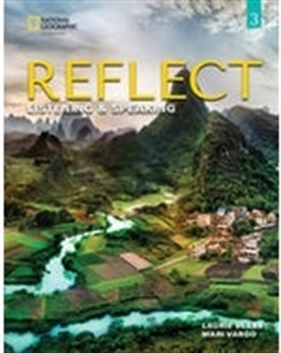 Reflect 3 - Listening And Speaking - Teacher's Guide, De No Aplica. Editorial National Geographic Learning, Tapa Blanda En Inglés Americano