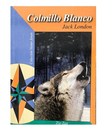 Colmillo Blanco / Literatura Escolar