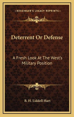 Libro Deterrent Or Defense: A Fresh Look At The West's Mi...