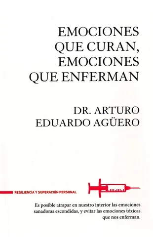 comprar Emociones Que Curan, Emociones Que Enferman