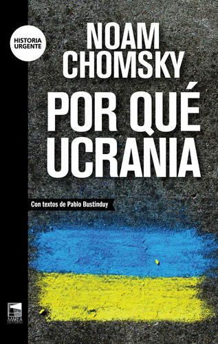Por Qué Ucrania (nuevo) - Robert/ Chomsky, Noam Berwick