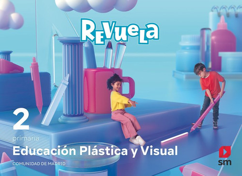 Libro Plastica 2âºep Madrid Revuela 23 - Aa.vv