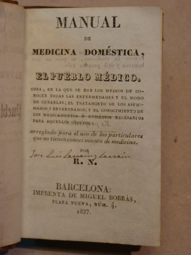 Manual De Medicina Doméstica O El Pueblo Médico. 1837