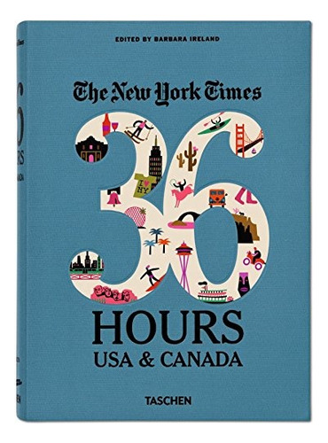 The New York Times 36 Hours - Taschen