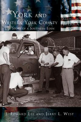 Libro York And Western York County: The Story Of A Southe...