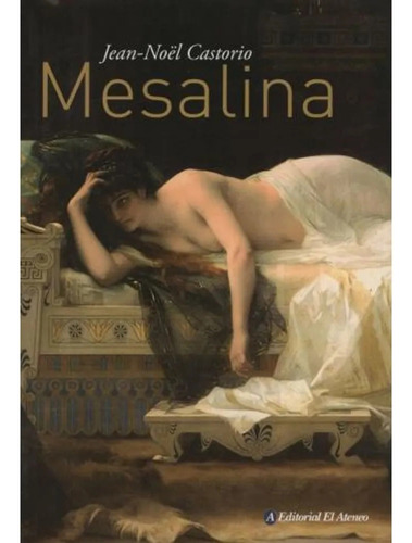 Mesalina - Jean- Noel Castorio - Libro Nuevo