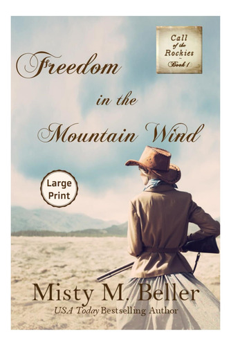 Libro: Libertad En El Viento De La Montaña (serie Call Of
