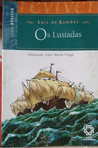 Luis De Camoes Os Lusiadas Luiz Maria Veiga Serie Reviver