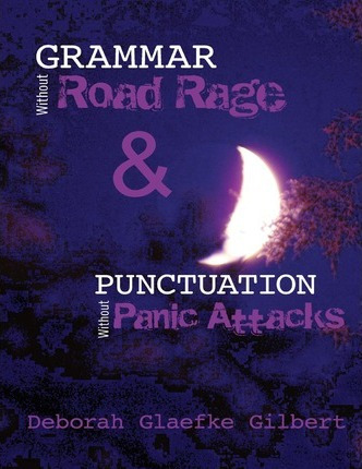Libro Grammar Without Road Rage & Punctuation Without Pan...
