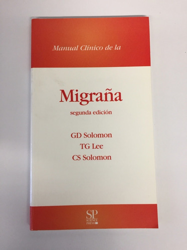 Migraña, Manual Clínico De La Migraña De C. Solomon, Salud