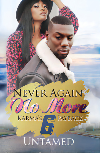 Never Again, No More 6: Karma's Payback, De Untamed. Editorial Urban Books, Tapa Blanda En Inglés
