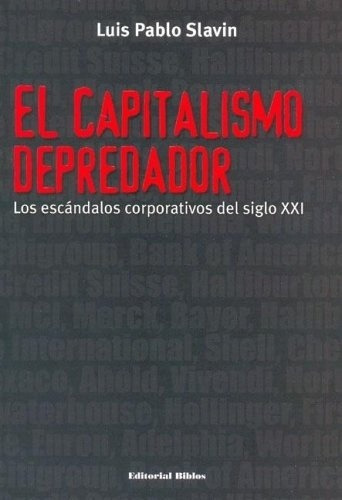 Capitalismo Depredador, De Autor. Editorial Byblos En Español