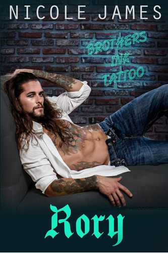 Libro: Rory: Brothers Ink Tattoo (brothers Ink Tattoo Series