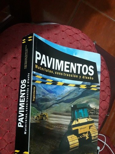 Libro Diseño Y Construccion De Pavimentos 