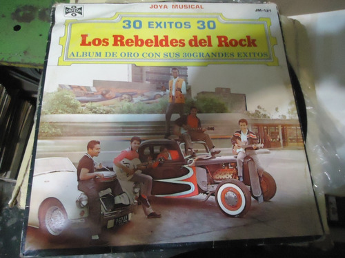 Los Rebeldes Del Rock Album De Oro Con Sus 30 Exitos Lp