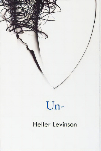 Un, De Levinson, Heller. Editorial Black Widow Pr, Tapa Blanda En Inglés