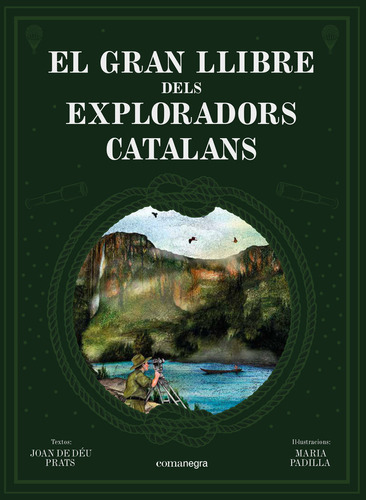 El Gran Llibre Dels Exploradors Catalans (libro Original)