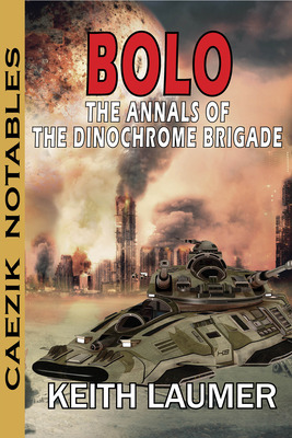 Libro Bolo: Annals Of The Dinochrome Brigade - Laumer, Ke...