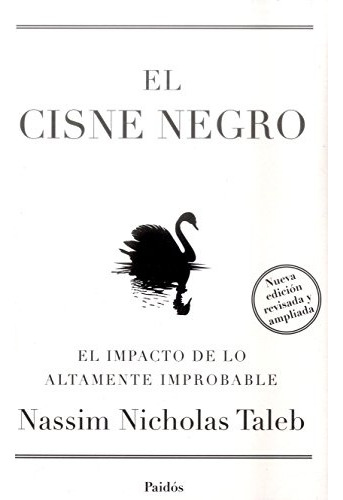El Cisne Negro - Nassim Nicholas Taleb