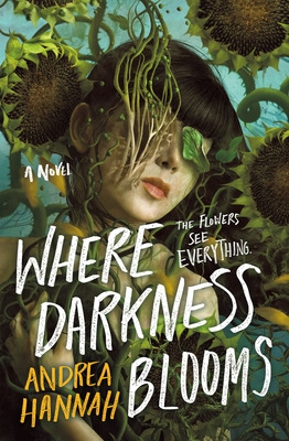 Libro Where Darkness Blooms - Hannah, Andrea