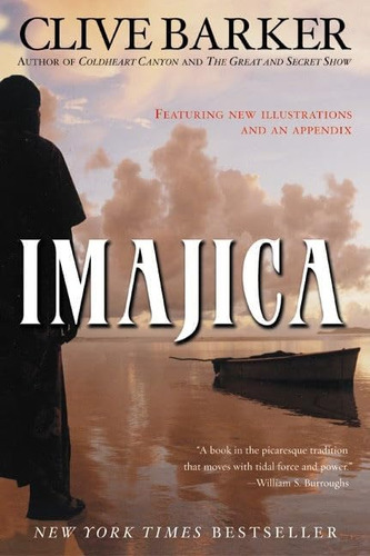 Libro:  Imajica: Featuring New Illustrations And An