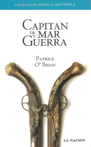 Capitán De Mar Y Guerra - O Brian Patrick