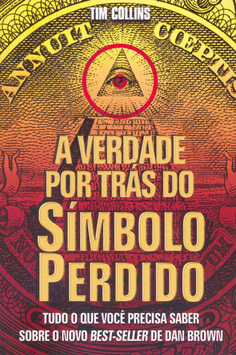 A Verdade Por Trás Do Símbolo Perdido, De Timm Collins. Editora Cultrix Em Português