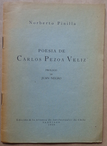 Poesía Pezoa Veliz 1939 Juan Negro