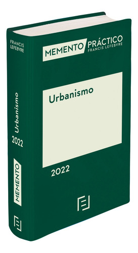 Memento Urbanismo 2022 - Lefebvre-el Derecho  - *