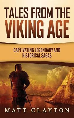 Libro Tales From The Viking Age : Captivating Legendary A...