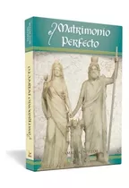 Comprar Matrimonio Perfecto, El - Samael Aun Weor | Ageac (dura)