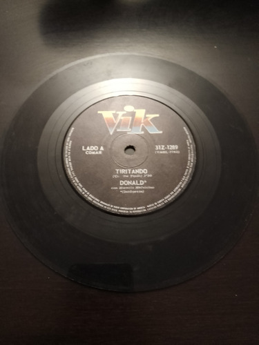 Vinilo De Donald - Tiritando/ Si Lo Vieran Pasar (Usado)