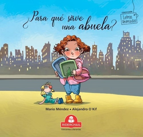 Libro Para Que Sirve Una Abuela? 