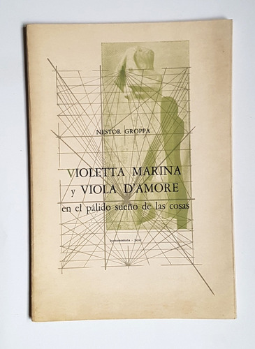 Violetta Marina Y Viola D'amore, Nestor Groppa