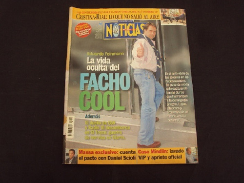 Revista Noticias # 1919 (5/10/13) Tapa Feinmann - Facho Cool (Usado)