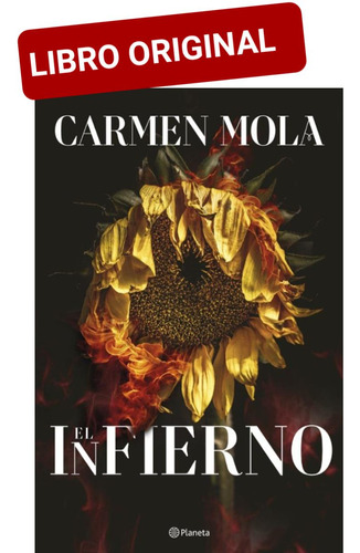 El Infierno / Carmen Mola ( Libro Nuevo Y Original ) 