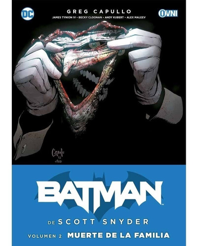 Batman De Scott Snyder Vol 02 Muerte En La Familia - Scott S