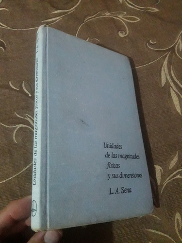 Libro Mir Unidades De Las Magnitudes Físicas Y Sus Dimension