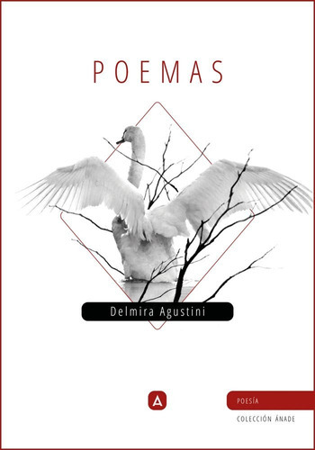 Poemas, de AGUSTINI, DELMIRA. Editorial Aliar 2015 Ediciones, S.L., tapa blanda en español