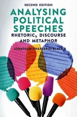 Analysing Political Speeches - Jonathan Charteris-black (...