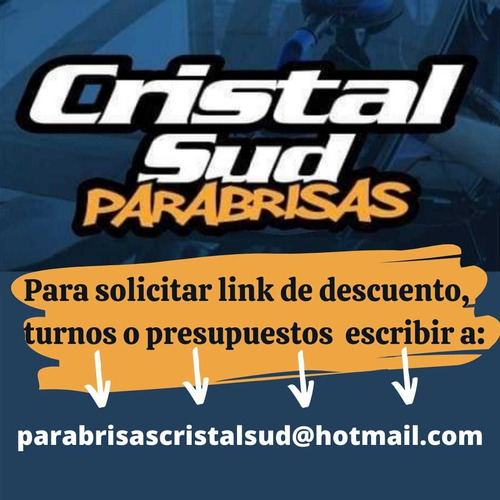 Parabrisas Cristal Sud (fiat.ford.renault.peugeot.vw. Etc)