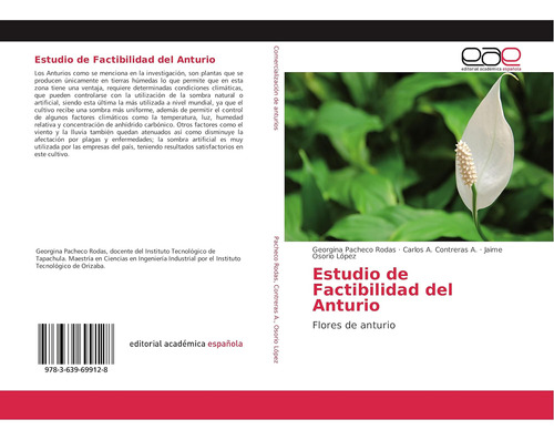 Libro: Estudio De Factibilidad Del Anturio: Flores De En