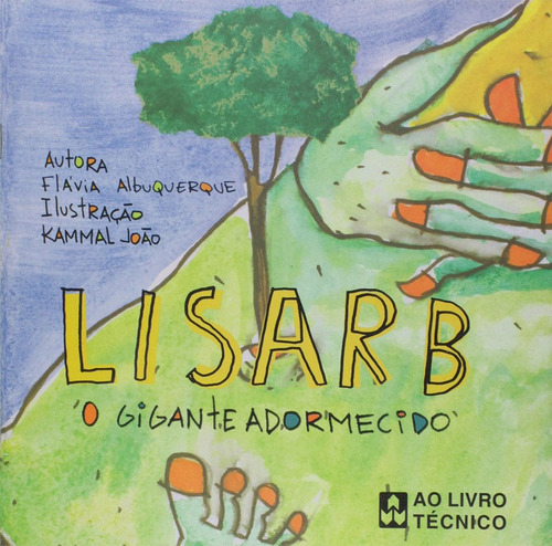 Lisar B - O Gigante Adormecido
