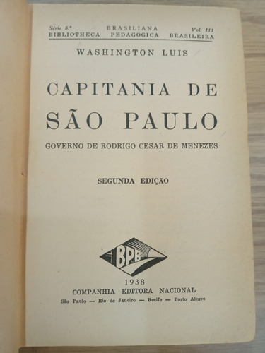 Capitanía De Sao Paulo 1938 Washington Luis (gov Menezes)