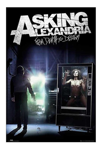 Poster Original Asking Alexandria - From Death To Destiny