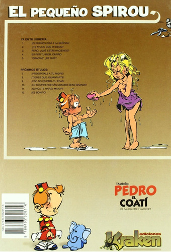 Imagen 2 de 2 de Pequeño Spirou, 6 : No Olvides Tu Capucha